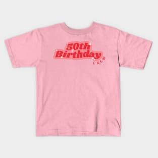 50th Birthday Crew Kids T-Shirt